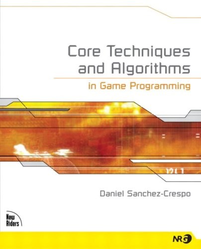 Book Cover - Core Techniques and Algorithms in Game Programming